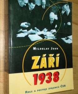 Září 1938: Role a postoje spojenců ČSR