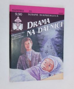 Drama na dálnici