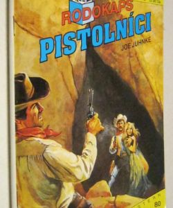 Pistolníci