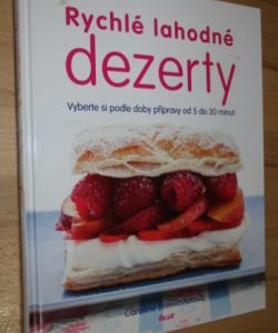 Rychlé lahodné dezerty