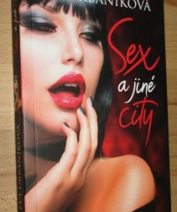 Sex a jiné city