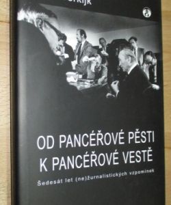 Od pancéřové pěsti k pancéřové vestě