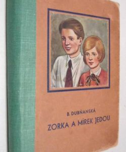 Zorka a Mirek jedou