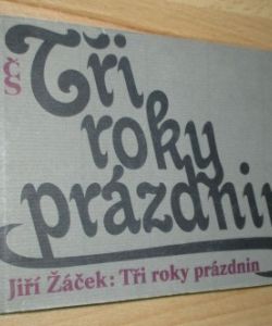 Tři roky prázdnin