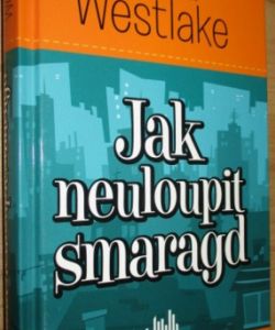 Jak neuloupit smaragd