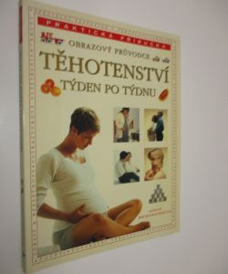 Těhotenství týden po týdnu