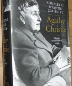 Kompletní utajené zápisníky Agathy Christie – Zákulisí promyšlených vražd