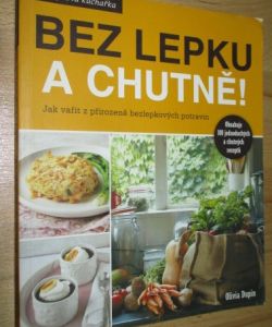 Bez lepku a chutně!