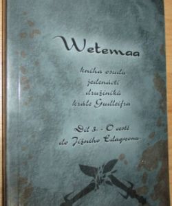 Wetemaa 3: O cestě do Jižního Edagwonu