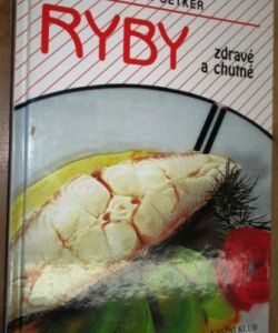 Ryby zdravé a chutné