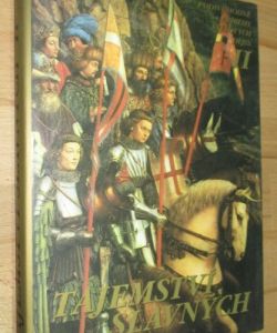 Tajemství slavných II - Podivuhodné příběhy světových dějin