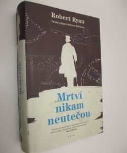 Mrtví nikam neutečou