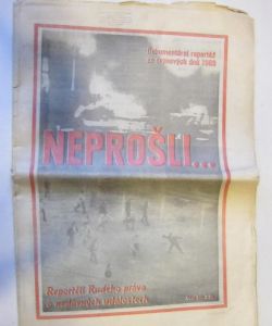 NEPROŠLI...DOKUMENTÁRNÍ REPORTÁŽ ZE SRPNOVÝCH DNŮ 1969