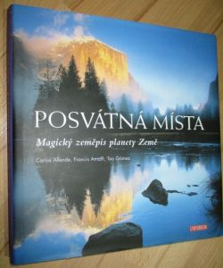 Posvátná místa - magický zeměpis planety Země