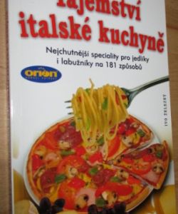 Tajemství italské kuchyně