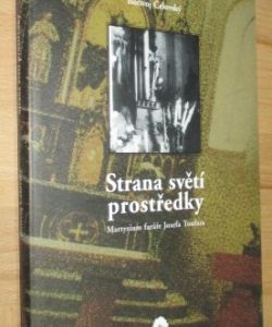 Strana světí prostředky