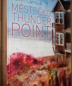 Městečko Thunder Point