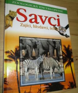 Savci 2 - zajíci, hlodavci, šelmy