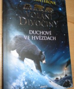 Volání divočiny - Duchové ve hvězdách