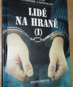 Lidé na hraně (I)