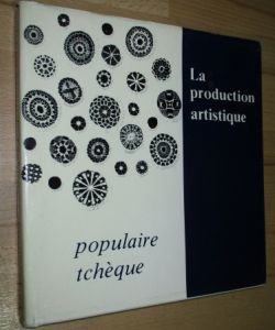 La production artistique - populaire tchéque