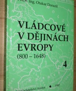 Vládcové v dějinách Evropy (800-1648) 4