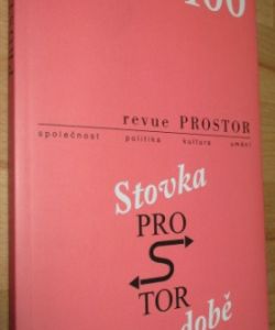 Revue prostor č. 100 - Stovky - Protor sobě a době