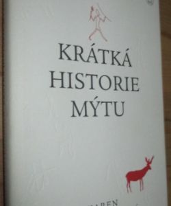 Krátká historie mýtu