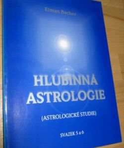 Hlubinná astrologie svazek 5,6