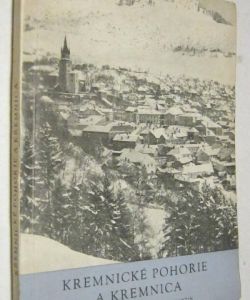 Kremnické pohorie a Kremnica