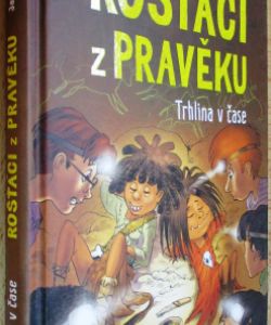 Rošťáci z pravěku - Trhlina v čase