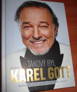 Takový byl Karel Gott