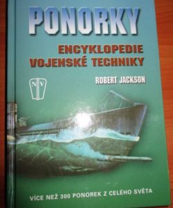 Ponorky - Encyklopedie vojenské techniky
