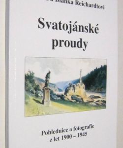 Svatojánské proudy - Pohlednice a fotografie