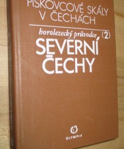 Pískovcové skály v Čechách - Severní Čechy