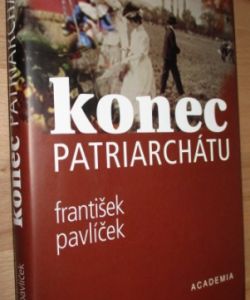 Konec patriarchátu z mé lukovské kroniky