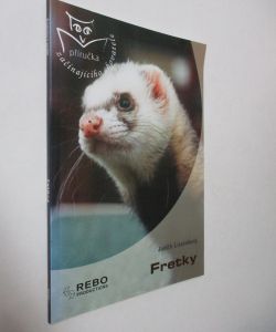 Fretky - příručka začínajícího chovatele