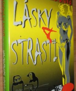 Lásky a strasti