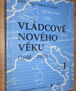 Vládcové nového věku (1648 - 1937) 1