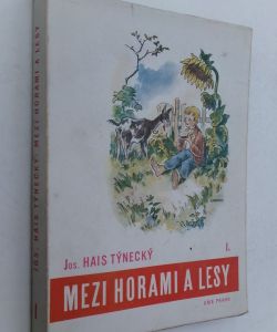 Mezi horami a lesy I-II