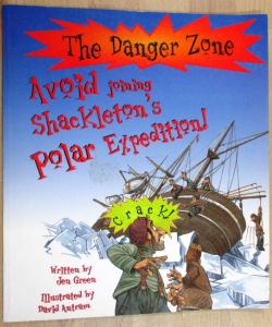 Avoid joining Shackletons polar expedition!