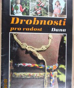 Dana - Drobnosti pro radost