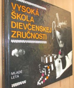 Vysoká škola dievčenskej zručnosti