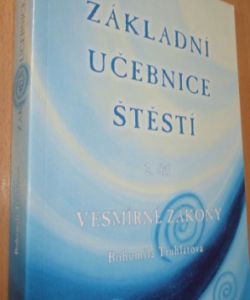 Základní učebnice štěstí 2.díl