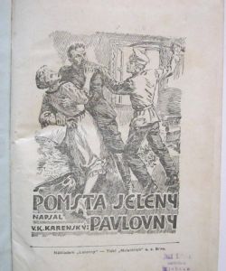 Pomsta Jeleny Pavlovny + Pan domácí a jeho domovnice