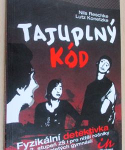 Tajuplný kod - Fyzikální detektivka