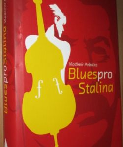 Blues pro Stalina