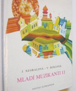 Mladí muzikanti II - knížka o hudbě