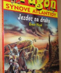 Synové Atlantidy - Jezdec na draku