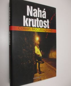 Nahá krutost